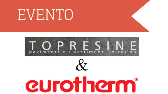 Zeromax sistema radiante. Evento gratuito Top Resine e Eurotherm
