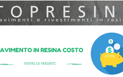 Pavimento in resina costo: scopri tutte le varianti.