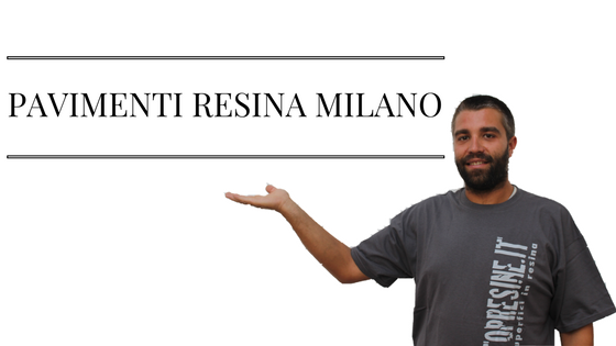 PAVIMENTI RESINA MILANO